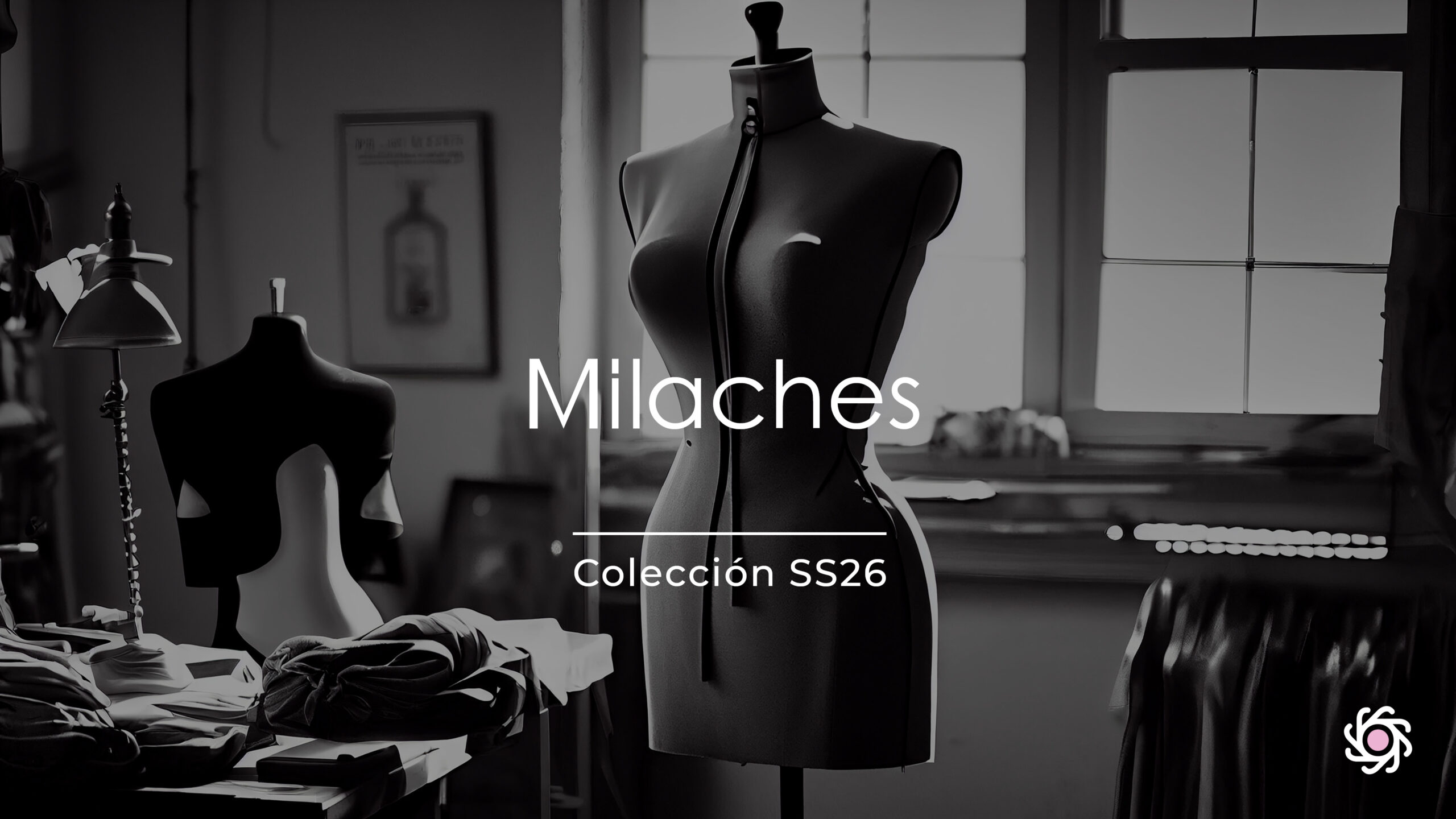 MILACHES SS26 y LA SPOSA